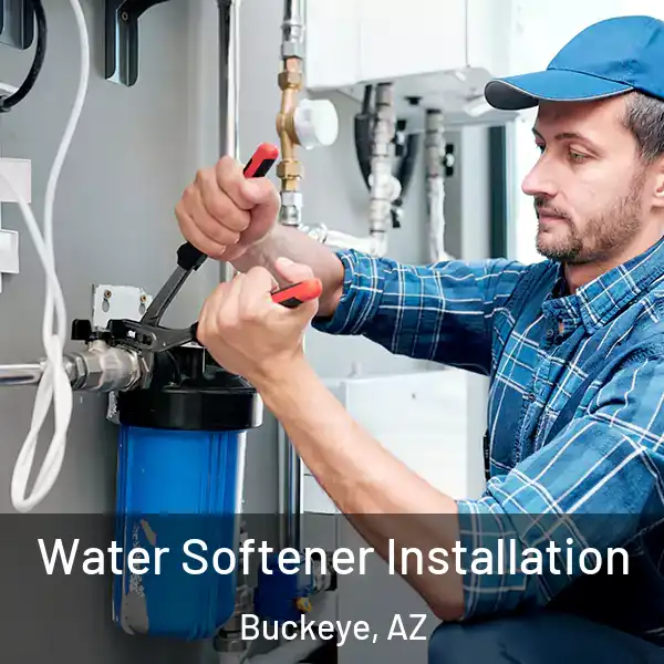  Water Softener Installation Buckeye, AZ